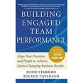 thumbnail image 1 of Pre-Owned Building Engaged Team Performance: Align Your Processes and People to Achieve Game-Changing Business Results (Hardcover) 0071742263 9780071742269, 1 of 1