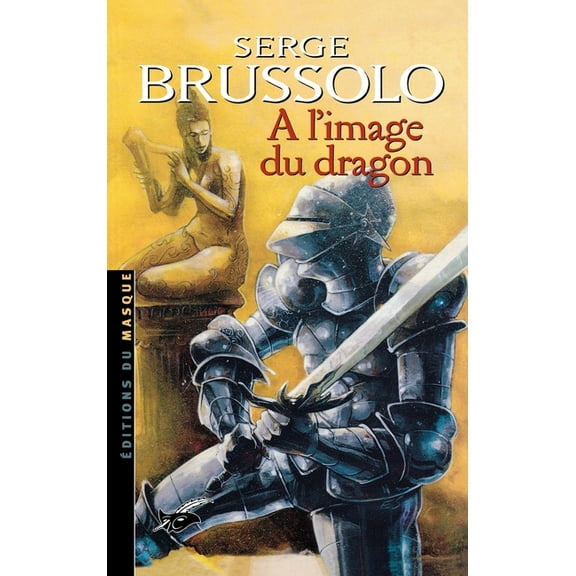 A l'image du dragon, (Paperback)