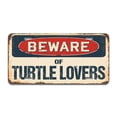 thumbnail image 1 of SignMission A-LP-04-1203 Beware of Turtle Lovers Aluminum License Plate, 1 of 1