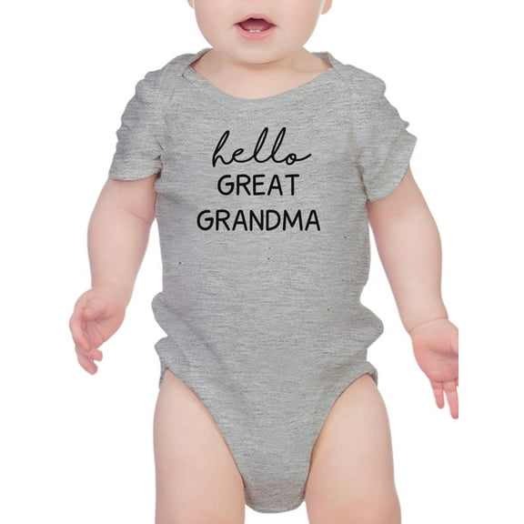 Hello Great Grandma Quote Bodysuit Infant -Smartprints Designs,  Newborn