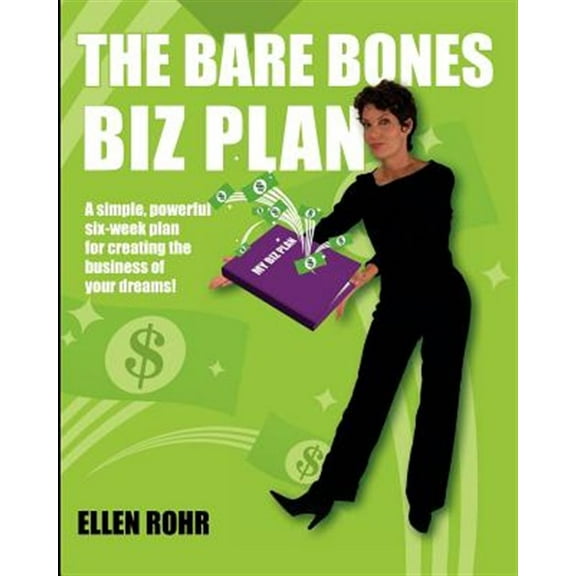The Bare Bones Biz Plan