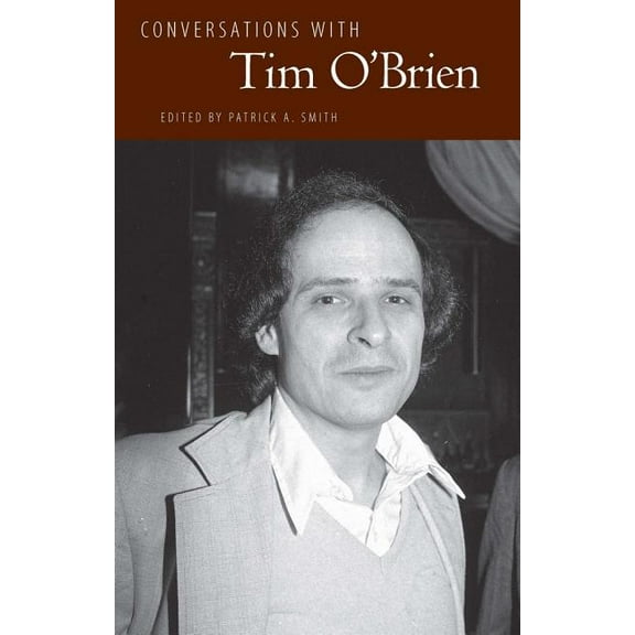 Literary Conversations Conversations with Tim O'Brien, (Hardcover)