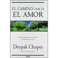 thumbnail image 1 of Pre-Owned El camino hacia el amor: Cómo transformar nuestra vida colmándola de amor (Spanish Edition) (Hardcover) 8466631798 9788466631792, 1 of 1
