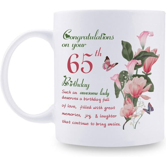 65th Birthday Gifts for Women - Congratulations on Your 65th Birthday Awesome Lady Mug - 65th Birthday Gifts for Grandma Mom Friend Sister Aunt Coworker - 11oz Coffee Mug