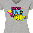 thumbnail image 4 of Inktastic I Want to Go Back to the 90's Women's V-Neck T-Shirt, 4 of 5