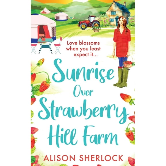Sunrise Over Strawberry Hill Farm, (Hardcover)