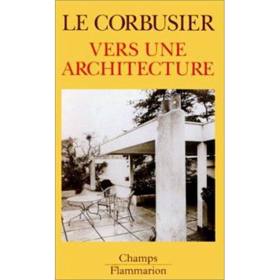 Pre-Owned Vers une architecture (Unknown) 208081611X 9782080816115