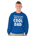 thumbnail image 5 of Cat Dog Dad Dont Need Kids to be Cool Men's Crewneck Sweatshirt Brisco Brands X, 5 of 6