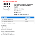 thumbnail image 2 of Rear Brake Hardware Kit - Compatible with 2010 - 2015 Mercedes-Benz GLK350 2011 2012 2013 2014, 2 of 2