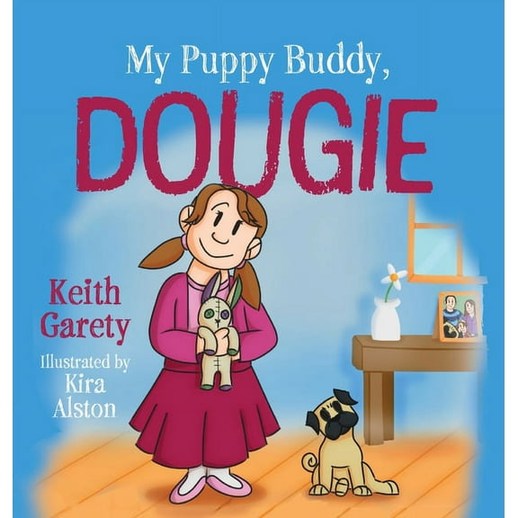My Puppy Buddy, Dougie, (Hardcover)