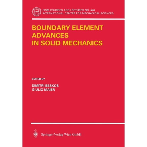 CISM International Centre for Mechanical Boundary Element Advances in Solid Mechanics, Book 440, (Paperback)