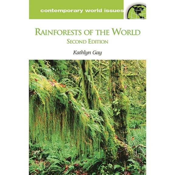 Contemporary World Issues (Hardcover) Rainforests of the World: A Reference Handbook (Revised), (Hardcover)