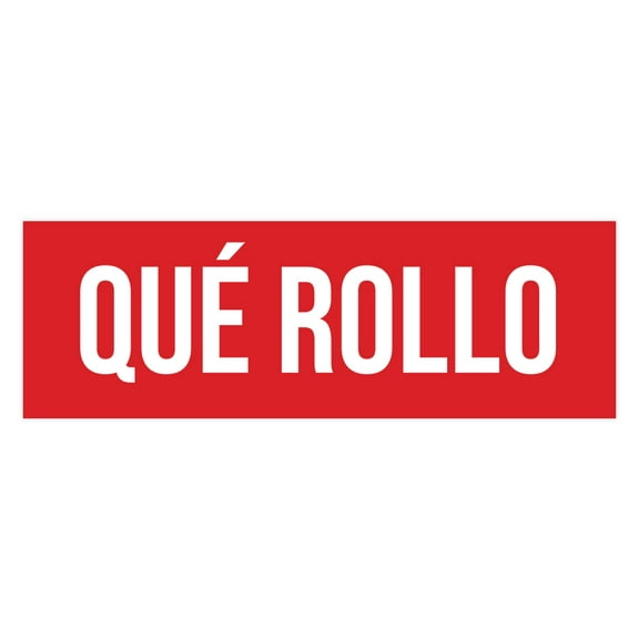 Signs ByLITA Basic Qué Rollo Sign (Red) - Large