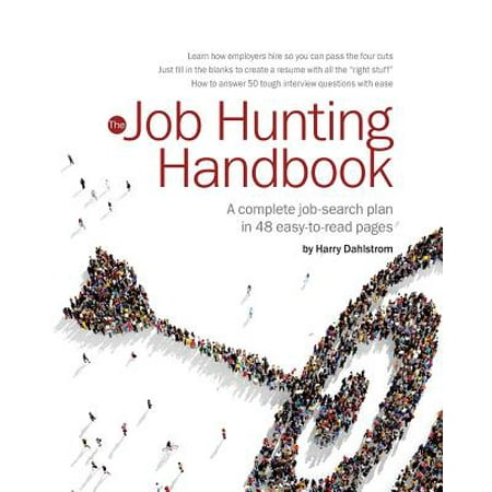 Job Hunting Handbook, 2017-16 : A Complete Job-Search Plan You Can Read in an Hour or