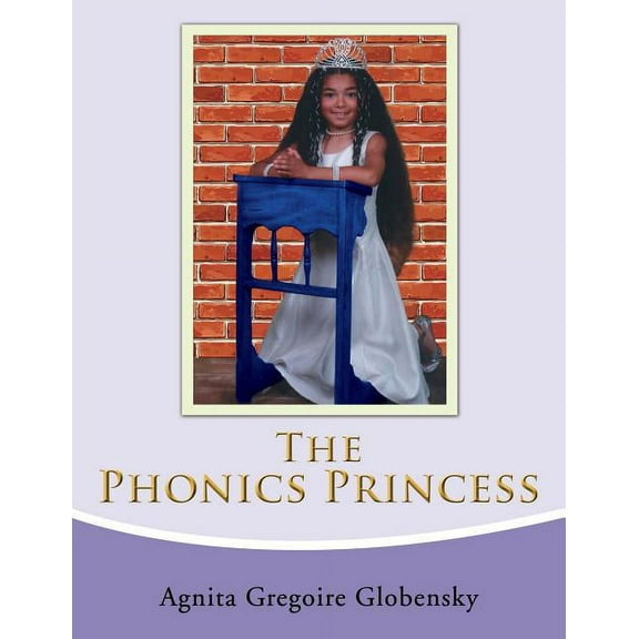 The Phonics Princess, (Paperback)