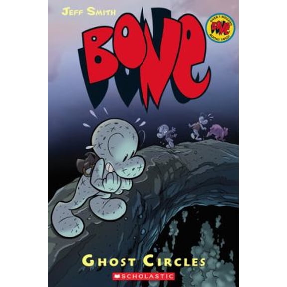 Pre-Owned Ghost Circles: A Graphic Novel (Bone #7): Volume 7 (Hardcover) 0439706297 9780439706292