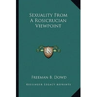 Sexuality from a Rosicrucian Viewpoint
