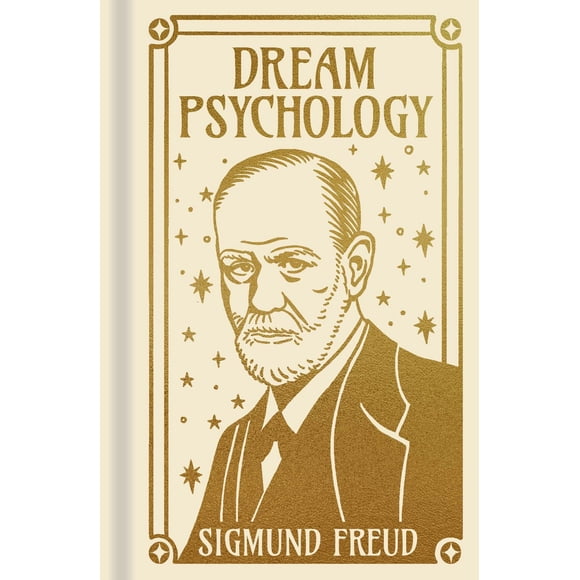 Psychologie du Rêve (Arcturus Ornate Classics)
