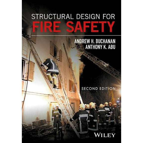 Structural Design for Fire Safety, (Hardcover)