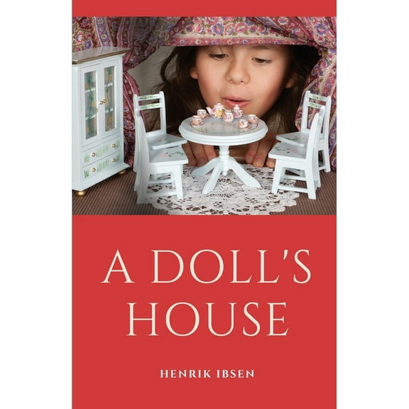 A Doll's House, (Paperback)