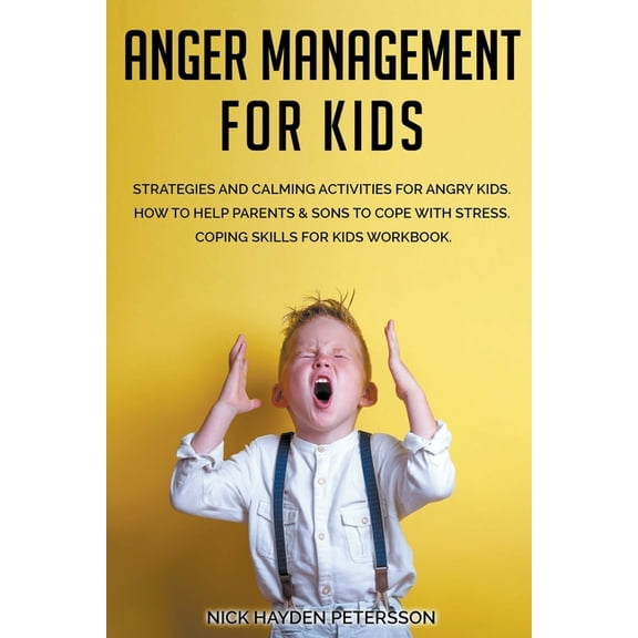 Anger Management for Kids, (Paperback)