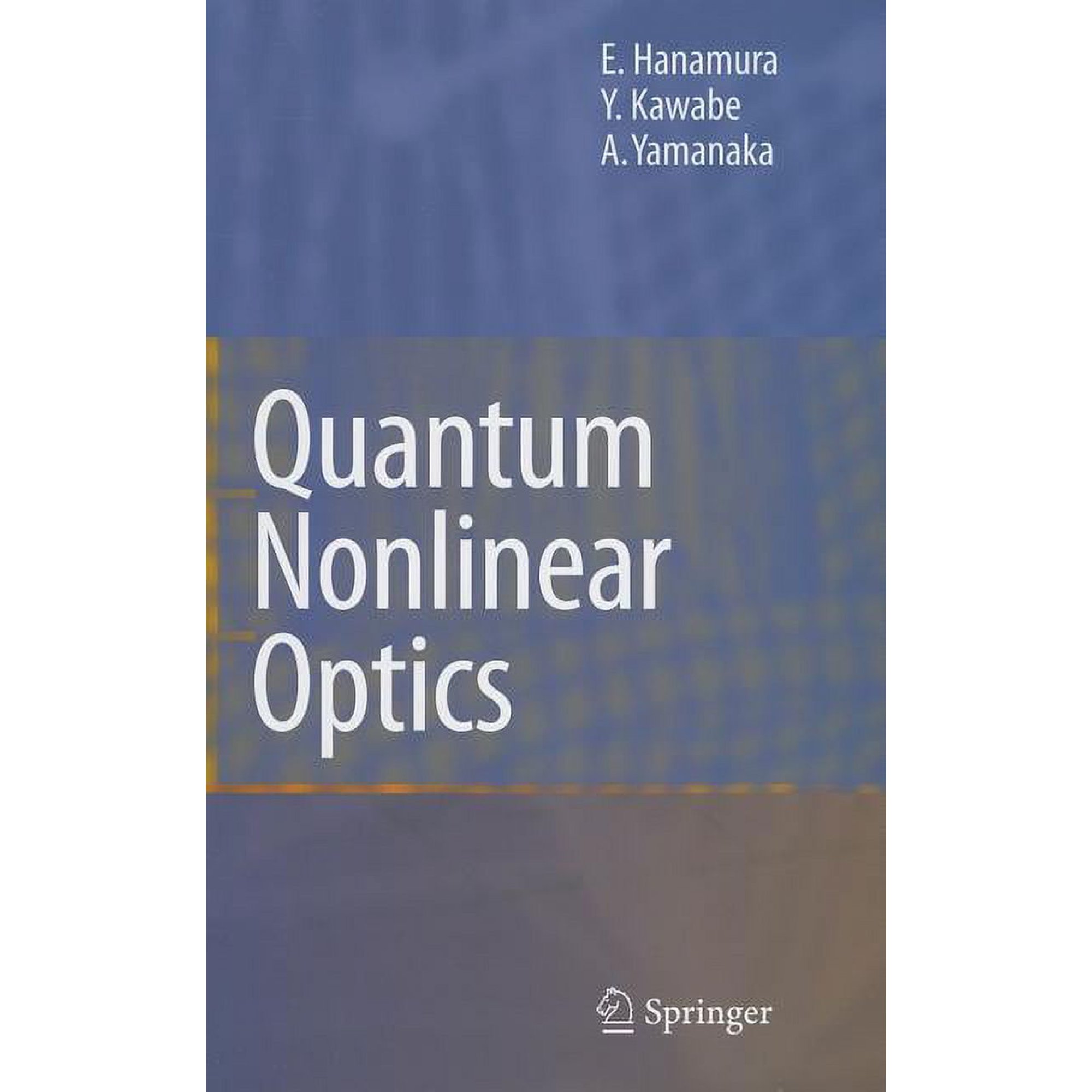 Quantum Nonlinear Optics (Hardcover)