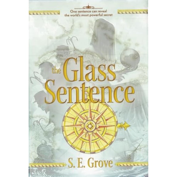 Pre-Owned Mapmakers Trilogy: The Glass Sentence (Hardcover)