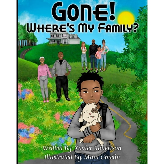 Gone! Where's my family?, (Paperback)