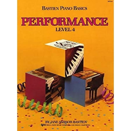 Bastien Piano Basics: Performance Level 4 (Paperback) by James Bastien