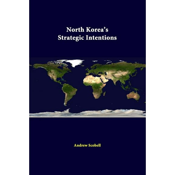 North Korea's Strategic Intentions, (Paperback)