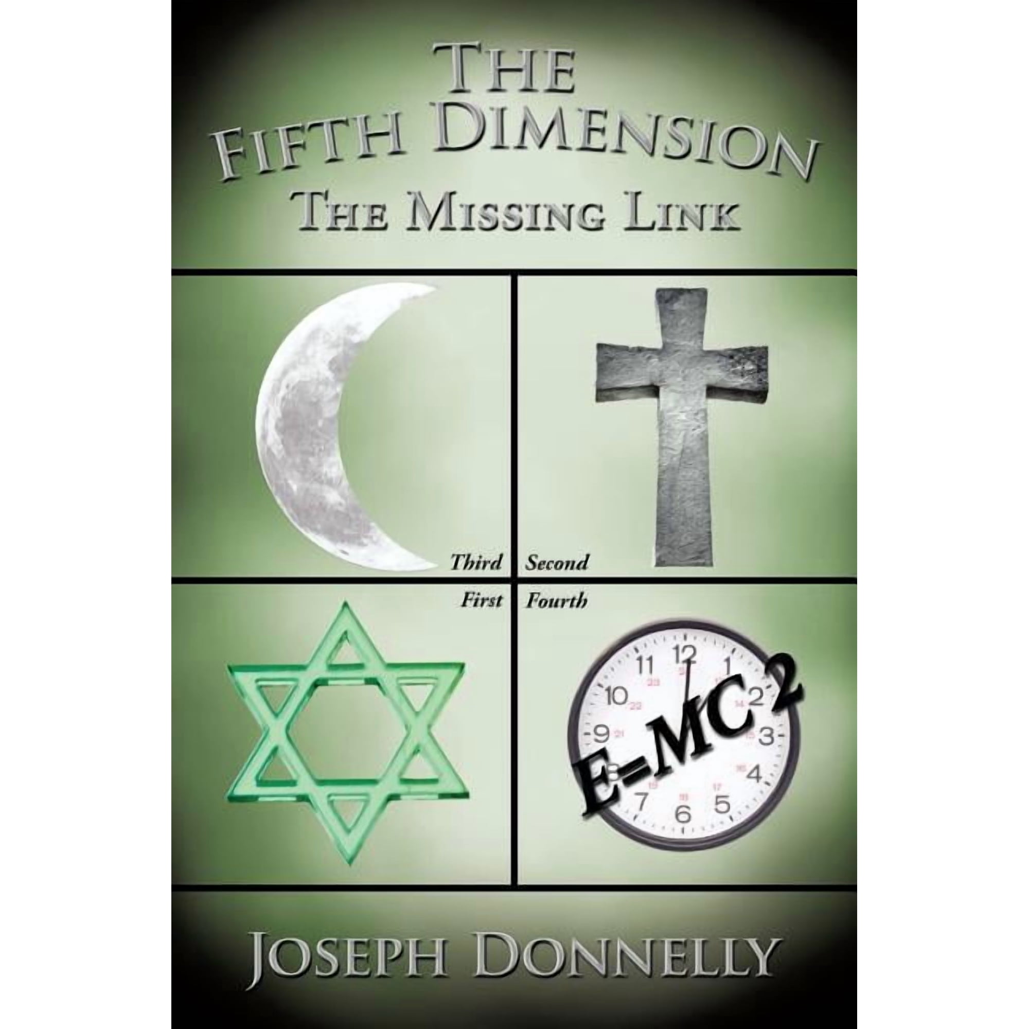 The Fifth Dimension: The Missing Link, (Paperback)