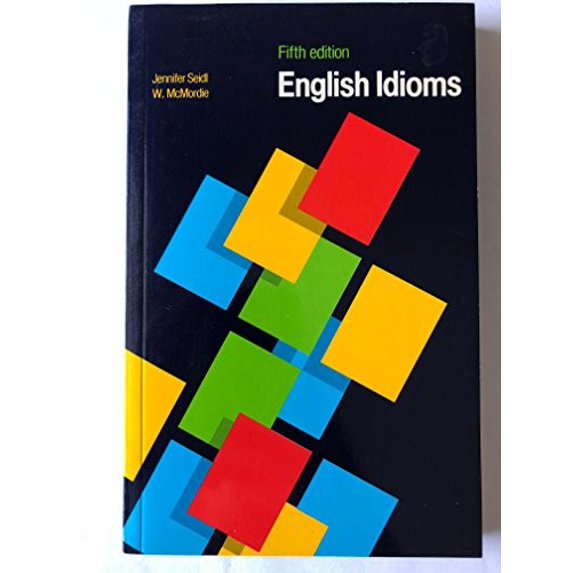 Pre-Owned English Idioms 5th Edition (Paperback) 0194327752 9780194327756