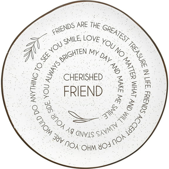 Pavilion Gift Company - Cherished Friend - 10.5" Ceramic Plate