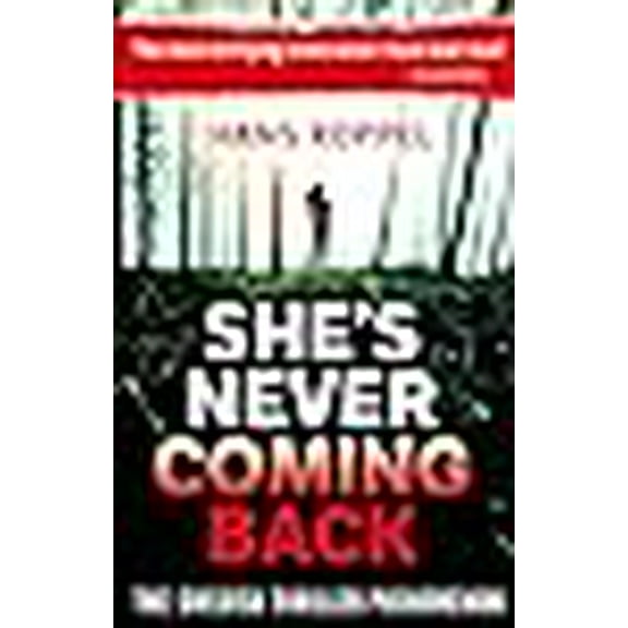 She's Never Coming Back