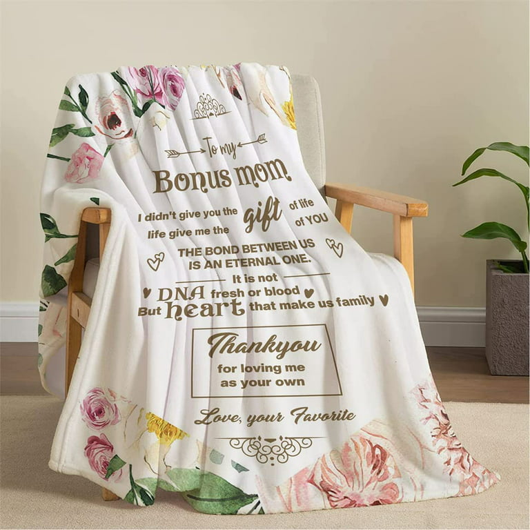Stepmom Mothers Day Gift Blanket, To My Bonus Mom Given Me The Gift of You  Blanket, Step Mothers Day Christmas Gifts, Best Bonus Mom Gifts - Sweet  Family Gift