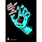 Surf, Skate & Rock Art of Jim Phillips (Paperback)