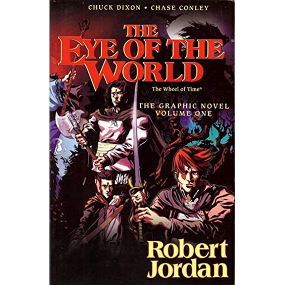 Pre-Owned The Eye of the World (The Wheel of Time) - The Graphic Novel - Volume One, 9780765333889, 0765333880, Paperback, First Edition edition