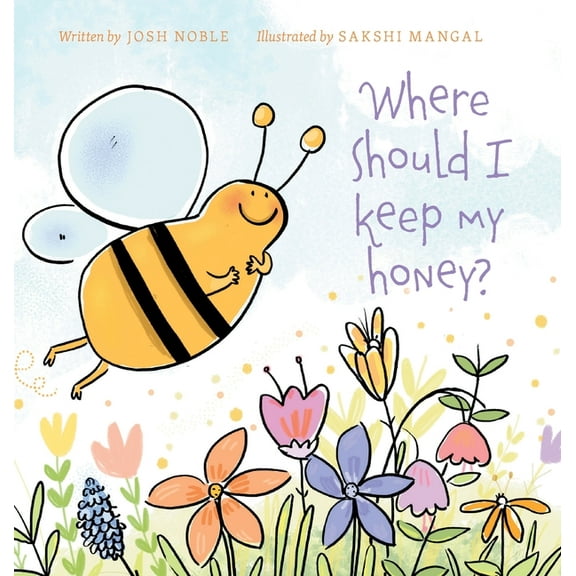 Where Should I Keep My Honey?, (Hardcover)