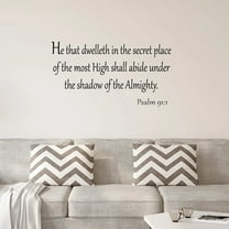 VWAQ He That Dwelleth in the Secret Place of the Most High Psalm 91:1 Wall Decal Bible Verse Quotes (12"H x 22"W BLACK)