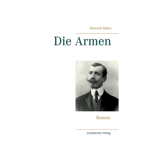 Die Armen (Paperback)