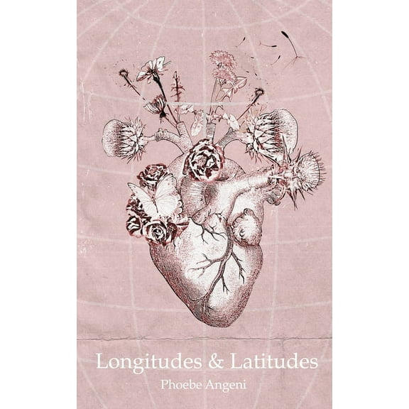 Longitudes & Latitudes, (Paperback)