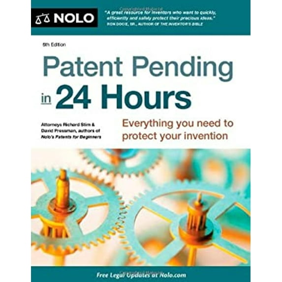 Pre-Owned Patent Pending in 24 Hours (Paperback) 1413317561 9781413317565