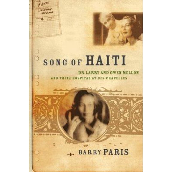 Pre-Owned Song of Haiti (Hardcover) 1891620134 9781891620133