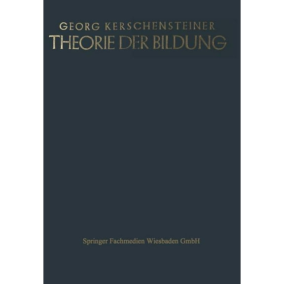 Theorie Der Bildung, (Paperback)