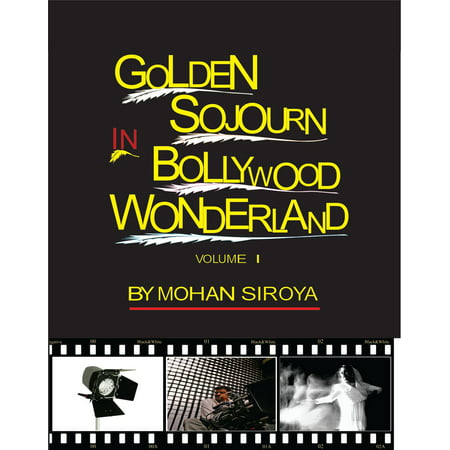Golden Sojourn in Bollywood Wonderland - eBook