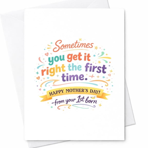 Funny Firstborn Mother's Day Card Sibling Joke Greeting Card