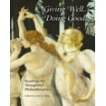 thumbnail image 1 of Giving Well, Doing Good: Readings for Thoughtful Philanthropists, 1 of 1