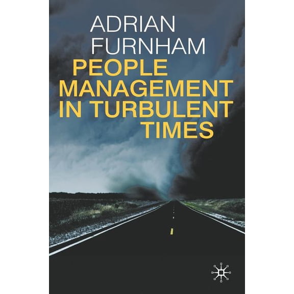 People Management in Turbulent Times, (Paperback)