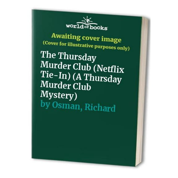 Pre-Owned The Thursday Murder Club (Netflix Tie-In) (Paperback) 0593513037 9780593513033