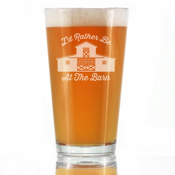 Bevvee Pint Glass 16 oz Rather Be At Barn Gifts for Country Enthusiasts Beer Glasses